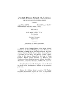 United States Court of Appeals FOR THE DISTRICT OF COLUMBIA CIRCUIT Argued May 2, 2012 Decided August 13, 2013 Ordered Held in Abeyance August 3, 2012