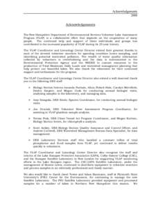 Acknowledgements 2008 Acknowledgements The New Hampshire Department of Environmental Services Volunteer Lake Assessment Program (VLAP) is a collaborative effort that depends on the cooperation of many people.