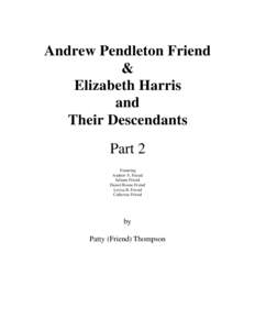 Microsoft Word - Andrew Pendleton Friend Part 2.doc