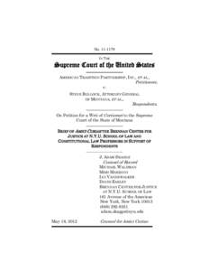 NoIN THE Supreme Court of the United States AMERICAN TRADITION PARTNERSHIP, INC., ET AL.,