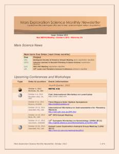 Issue: October 2012 Next MEPAG Meeting – October 4, 2012 – Monrovia, CA Mars Science News Near-term Due Dates (next three months) Due