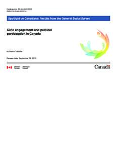 Catalogue noX2015006 ISBN6 Spotlight on Canadians: Results from the General Social Survey  Civic engagement and political