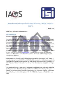 News from the International Association for Official Statistics (IAOS) April 2016 Dear IAOS members and supporters,  Introduction