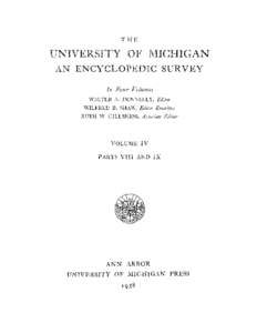 ~rHE  UNIVERSITY OF MICHIGAN A  ENCYCLOPEDIC SURVEY