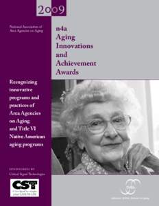 2 oo9 National Association of Area Agencies on Aging Recognizing innovative