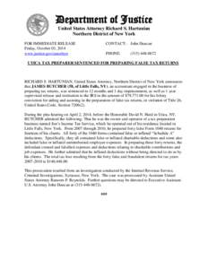 Department of Justice United States Attorney Richard S. Hartunian Northern District of New York FOR IMMEDIATE RELEASE Friday, October 03, 2014 www.justice.gov/usao/nyn