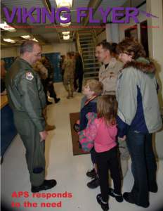 VIKING FLYER 934th Airlift Wing (AFRC) Minneapolis-St. Paul IAP Air Reserve Station, Minn.  APS responds