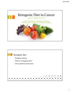 Microsoft PowerPoint - Ketogenic Diet in Cancer.pptx