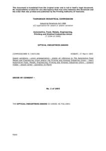 This document is translated from the original order and is not in itself a legal document. No responsibility is taken for any discrepancy that may arise between this document and the order that was printed and published 