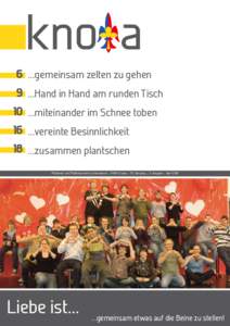 6 ...gemeinsam zelten zu gehen 9 ...Hand in Hand am runden Tisch[removed]miteinander im Schnee toben[removed]vereinte Besinnlichkeit[removed]zusammen plantschen Pfadfinder und Pfadfinderinnen Liechtensteins