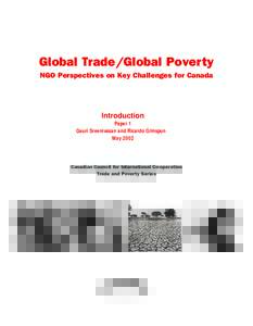 Global Trade/Global Poverty NGO Perspectives on Key Challenges for Canada Introduction Paper 1 Gauri Sreenivasan and Ricardo Grinspun