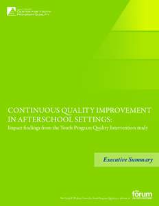 David P. Weikart  Center for Youth Program Quality  CONTINUOUS QUALITY IMPROVEMENT