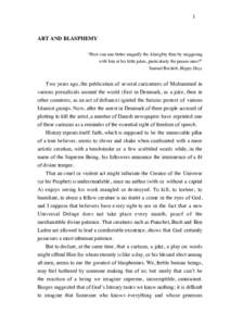 1  ART AND BLASPHEMY “How can one better magnify the Almighty than by sniggering with him at his little jokes, particularly the poorer ones?” Samuel Beckett, Happy Days
