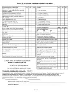 STATE OF DELAWARE AMBULANCE INSPECTION SHEET MISCELLANEOUS EQUIPMENT YES  NO