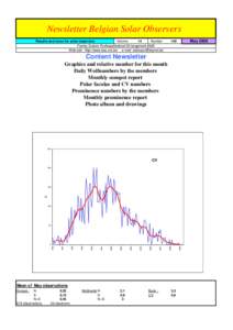 Newsletter Belgian Solar Observers Results and news for solar observers Volume 14 Number Franky Dubois Poelkapellestraat 39 langemark 8920