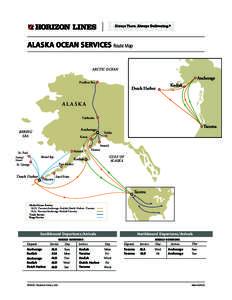 ALASKA OCEAN SERVICES Route Map ARCTIC OCEAN Prudhoe Bay ALASKA Fairbanks