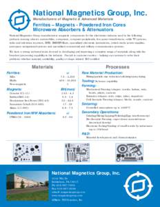 National Magnetics Group, Inc. Manufacturers of Magnetic & Advanced Materials Ferrites – Magnets - Powdered Iron Cores Microwave Absorbers & Attenuators National Magnetics Group manufacturers magnetic components for th