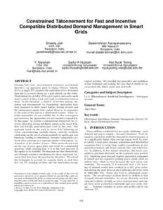 Constrained Tâtonnement for Fast and Incentive Compatible Distributed Demand Management in Smart Grids Shweta Jain  Balakrishnan Narayanaswamy