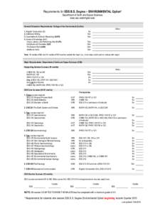 Requirements for ESS B.S. Degree – ENVIRONMENTAL Option* Department of Earth and Space Sciences www.ess.washington.edu General Education Requirements: College of the Environment (CoEnv) 1. English Composition (C) 2. Ad