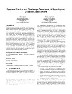 Personal Choice and Challenge Questions: A Security and Usability Assessment Mike Just David Aspinall