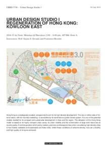 URBD 5710 – Urban Design StudioJuly 2014 URBAN DESIGN STUDIO I REGENERATION OF HONG KONG: