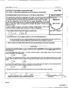 FORMCIQ  CONFLICT OF INTEREST QUESTIONNAIRE For vendor or other person doing business with local governmental entity This questionnaire reflects changes made to the law by H.B. 1491, 8oth Leg., Regular Session.