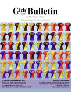 June 2012 • Volume 5 • Number 5 To Foster and Nurture Girls’ Interest in Mathematics An Interview Summer Fun Problem Sets: Interview with Jean Pedersen, Part 2