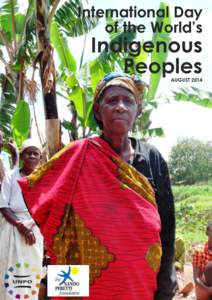 Unrepresented Nations and Peoples Organization  1 This publication is part of the Earth, Exploitation and Survival project funded by the Nando Peretti Foundation.