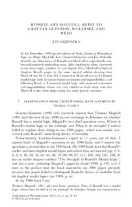 RUS S EL L A ND M AC C O L L: RE P LY T O ´ SK I, A ND G RATTAN- GUI NNE S S , WO L EN REA D JA N DEJ N O ZÆKA In the December 1999 special edition of Nordic Journal of Philosophical