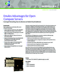 CONNECTIVITY - SOLUTIONS BRIEF  Emulex Advantages for Open Compute Servers Converged Networking, Data Acceleration and Hybrid Cloud Enablement