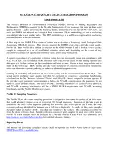 PIT LAKE WATER QUALITY CHARACTERIZATION PROGRAM NDEP PROFILE III The Nevada Division of Environmental Protection (NDEP), Bureau of Mining Regulation and Reclamation (BMRR) is required by the Nevada Administrative Code to