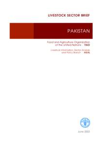 LIVESTOCK SECTOR BRIEF  PAKISTAN Food and Agriculture Organization of the United Nations . FAO Livestock Information, Sector Analysis