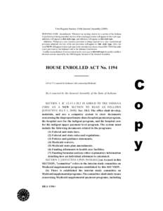 First Regular Session 116th General Assembly[removed]PRINTING CODE. Amendments: Whenever an existing statute (or a section of the Indiana Constitution) is being amended, the text of the existing provision will appear in t