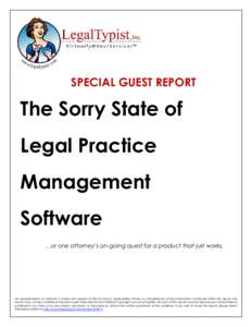 SPECIAL GUEST REPORT  The Sorry State of Legal Practice Management Software
