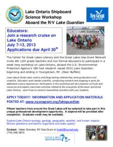 Lake Ontario Shipboard Science Workshop Aboard the R/V Lake Guardian Educators: Join a research cruise on Lake Ontario