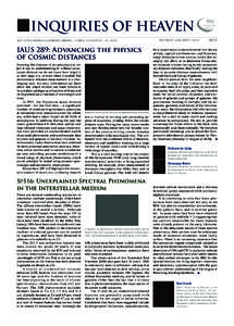 INQUIRIES OF HEAVEN IAU 28TH GENERAL ASSEMBLY, BEIJING, CHINA, AUGUST[removed], 2012 IAUS 289: Advancing the physics of cosmic distances Knowing the distance of an astrophysical object is key to understanding it: without 