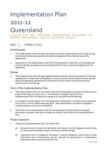 Implementation Plan[removed]Queensland CLOSING THE GAP: NATIONAL PARTNERSHIP AGREEMENT ON REMOTE INDIGENOUS PUBLIC INTERNET ACCESS