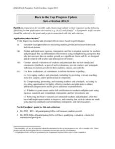 (D)(2) Part B Narrative, North Carolina, August[removed]Race to the Top Progress Update Sub-criterion (D)(2) Part B: In preparation for monthly calls, States must submit written responses to the following questions for two