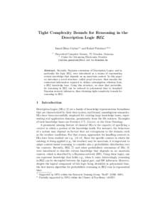 Tight Complexity Bounds for Reasoning in the Description Logic BEL ˙ ˙ Ismail Ilkan