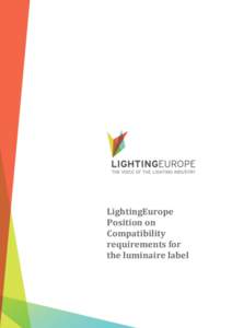 LightingEurope Position on Compatibility requirements for the luminaire label