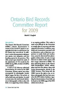 Ontario Bird Records Committee Report for 2009 Mark H. Cranford  Introduction