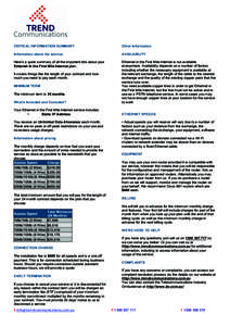 CRITICAL INFORMATION SUMMARY  Other Information Information about the service.