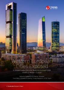 Western European Cities Exposed A Shodan-based Security Study on Exposed Cyber Assets in Western Europe  Natasha Hellberg and Rainer Vosseler