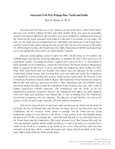 Cultural history / Blockades / United States Postal Service / Confederate States of America / Secession in the United States / Postage stamps and postal history of the United States / Postal history / John Henninger Reagan / Franking / Philately / Postal system / Collecting