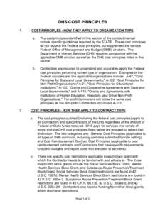 DHS COST PRINCIPLES  1.  2.   COST PRINCIPLES ­ HOW THEY APPLY TO ORGANIZATION TYPE 