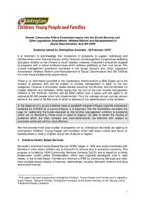 Senate Community Affairs Committee Inquiry into the Social Security and Other Legislation Amendment (Welfare Reform and Reinstatement of Racial Discrimination Act) Bill 2009 Evidence tabled by UnitingCare Australia - 26 