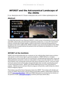 STScI Newsletter Vol. 34 Issue 02  WFIRST and the Astronomical Landscape of the 2020s D. Law, dlaw[at]stsci.edu, M. S. Peeples, molly[at]stsci.edu, and K. M. Gilbert, kgilbert[at]stsci.edu
