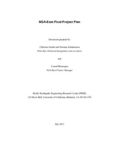 NGA-East Final Project Plan  Document prepared by Christine Goulet and Norman Abrahamson NGA-East Technical Integration team co-chairs and