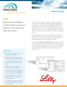 Testimonial  Lilly Resonate Central Dispatch … providing utilization and availability for under-utilized and under-used assets.