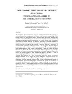 European Journal of Science and Theology, March 2005, Vol.1, No.1, 11-25 _______________________________________________________________________ EVOLUTIONARY EXPLANATION AND THE IDEAL OF ALTRUISM: THE INCOMMENSURABILITY 